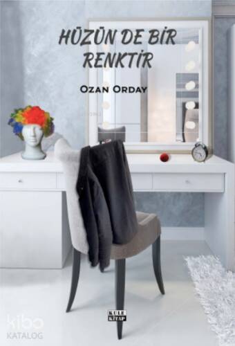 Hüzün De Bir Renktir - 1