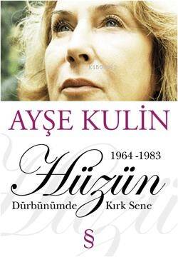 Hüzün - Dürbünümde Kırk Sene (1964-1983) - 1