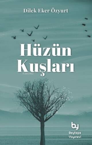 Hüzün Kuşları - 1