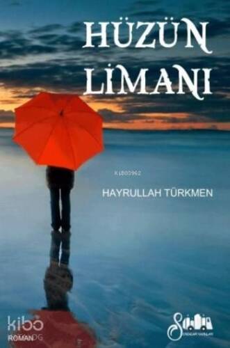 Hüzün Limanı - 1