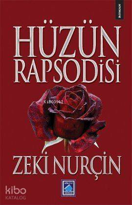 Hüzün Rapsodisi - 1