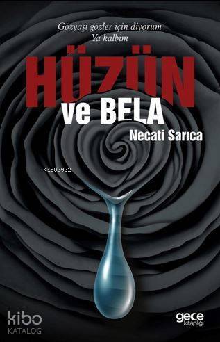 Hüzün ve Bela - 1