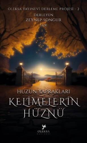 Hüzün Yaprakları Kelimelerin Hüznü - 1