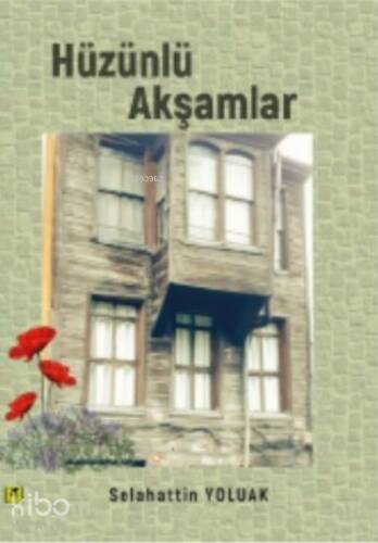 Hüzünlü Akşamlar - 1