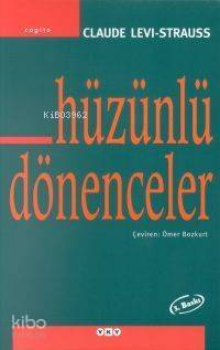 Hüzünlü Dönenceler - 1