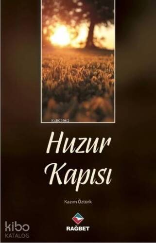 Huzur Kapısı - 1