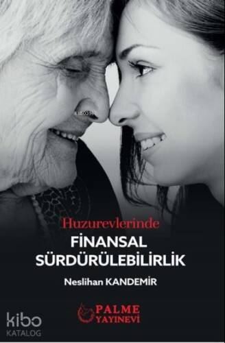 Huzurevlerinde Finansal Sürdürülebilirlik - 1