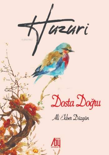 Huzuri Dosta Doğru - 1