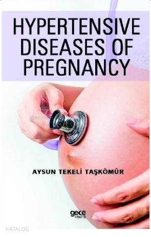 Hypertensive Diseases of Pregnancy - 1