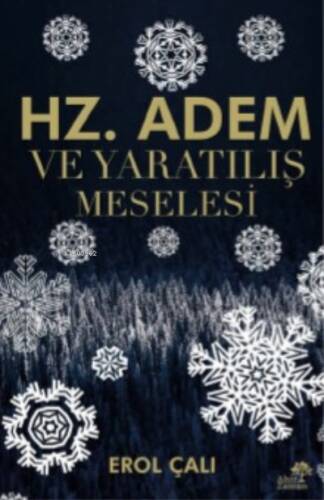 Hz. Adem ve Yaratılış Meselesi - 1