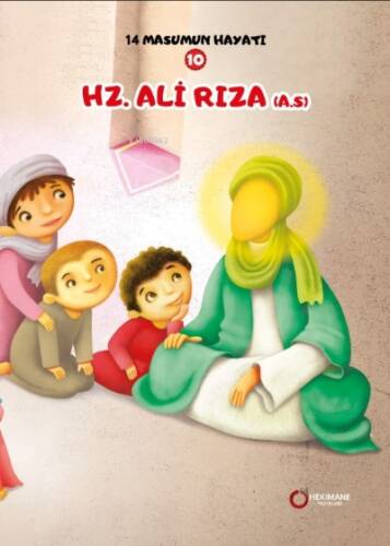 Hz. Ali Rıza(A.S.) 14 Masumun Hayatı(10) - 1