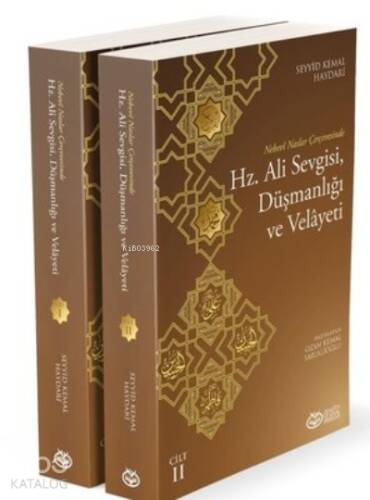 Hz. Ali Sevgisi, Düşmanlığı ve Velayeti (2 Kitap) - 1