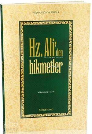 Hz. Ali'den Hikmetler - 1