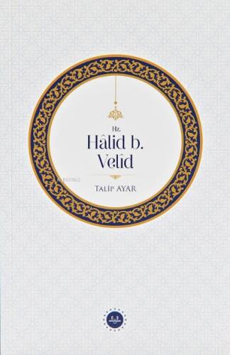 Hz. Halid b. Velid - 1