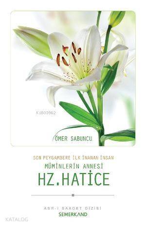 Hz. Hatice - 1