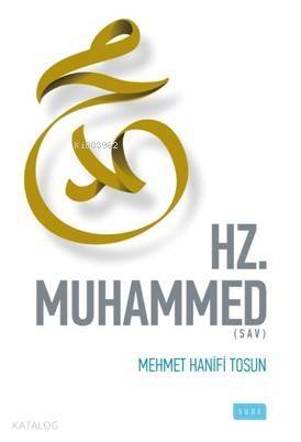 Hz. Muhammed (Sav) - 1