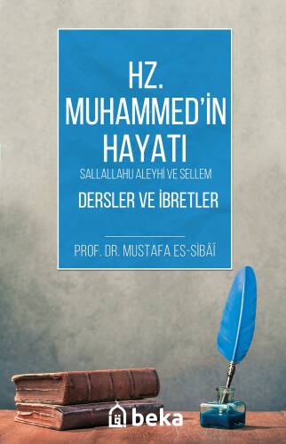 Hz. Muhammed (s.a.v) Hayatı - Dersler ve İbretler - 1