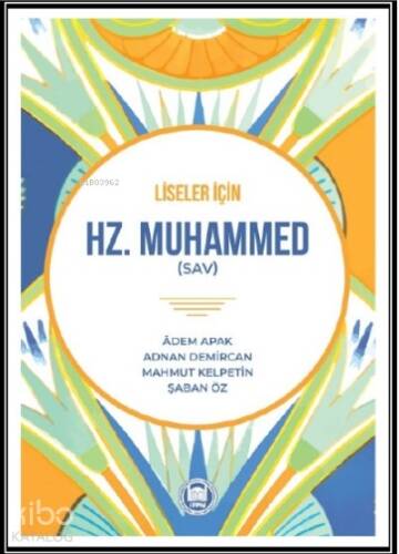 Hz. Muhammed (sav);Liseler İçin - 1