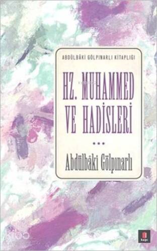 Hz. Muhammed ve Hadisleri - 1