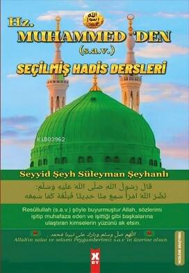 Hz. Muhammed’den (s.a.v) Seçilmiş Hadis Dersleri - 1