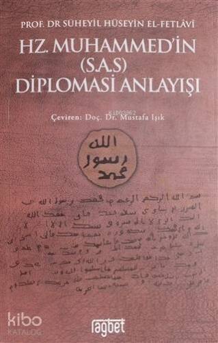 Hz. Muhammed'in (S.A.S) Diplomasi Anlayışı - 1