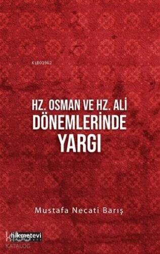 Hz. Osman ve Hz. Ali Dönemlerinde Yargı - 1