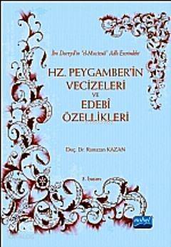 Hz. Peygamber'in Vecizeleri ve Edebi Özellikleri - 1