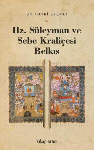 Hz. Süleyman ve Sebe Kraliçesi Belkıs - 1