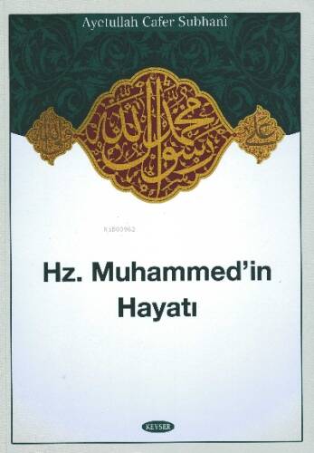 Hz.Muhammed'in Hayatı - 1