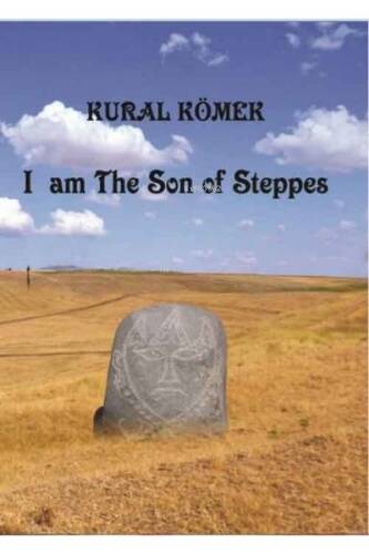 I am The Son of Steppes - 1