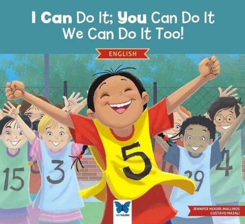 I Can Do It: You Can Do It, We Can Do It Too! English - 1