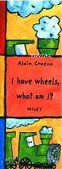 I Have Wheels, What Am I? - 1