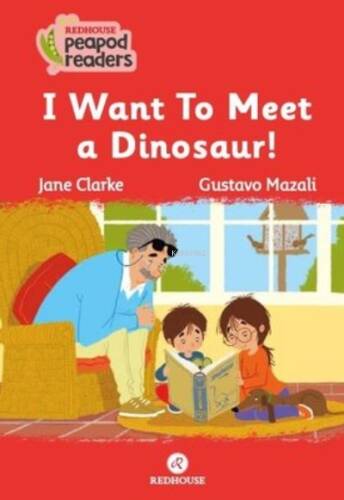 I want to Meet a Dinosaur! Beginner A1 - 1