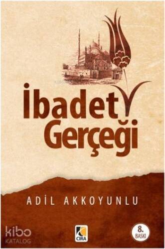 İbadet Gerçeği - 1