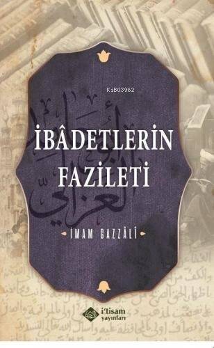 İbadetlerin Fazileti - 1