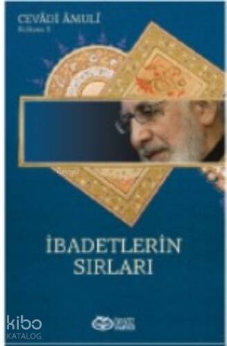 İbadetlerin Sırları - 1