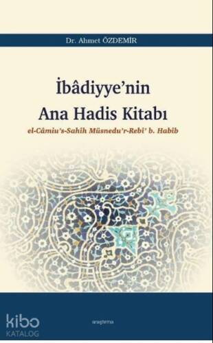 İbâdiyye’nin Ana Hadis Kitabı - 1