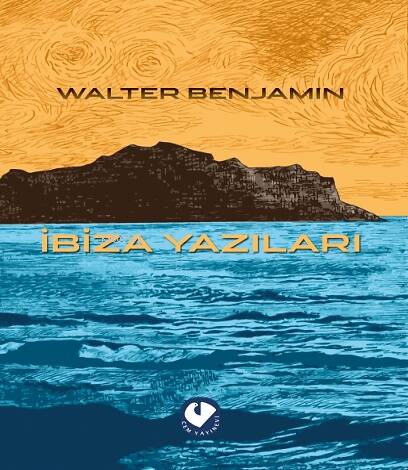 İbiza Yazıları ;Walter Benjamin Kitaplığı - 1 - 1