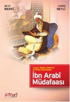 İbn Arabî Müdafaası - 1