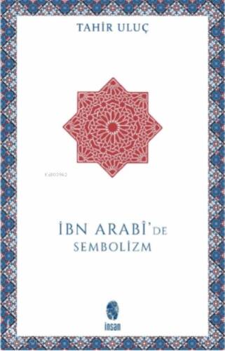 İbn Arabi'de Sembolizm - 1