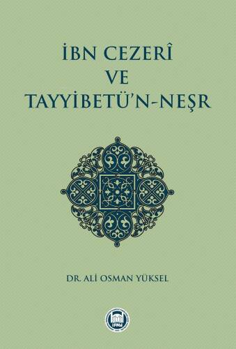 İbn Cezerî ve Tayyibetü'n-Neşr - 1