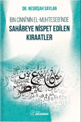 İbn Cinni’nin el-Muhteseb’inde Sahabeye Nispet Edilen Kıraatler - 1