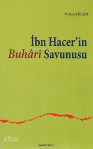 İbn Hacer'in Buhari Savunusu - 1