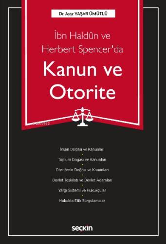 İbn Haldûn ve Herbert Spencer'da Kanun ve Otorite - 1