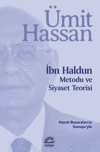 İbn Haldun;Metodu ve Siyaset Teorisi - 1