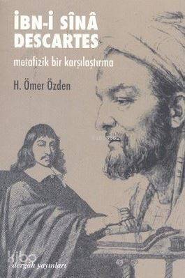 İbn-i Sinâ - Descartes; Metafizik Bir Karşılaştırma - 1