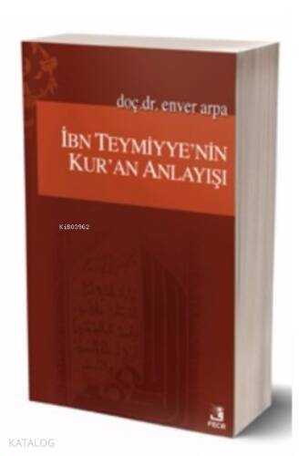 İbn-i Teymiyyenin Kur'an Anlayışı - 1