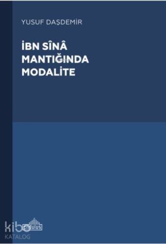 İbn Sina Mantığında Modalite - 1