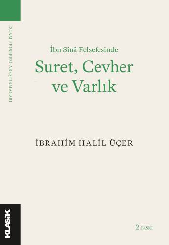 İbn Sînâ Felsefesinde Suret, Cevher ve Varlık - 1