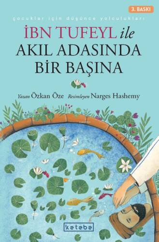 İbn Tufeyl ile Akıl Adasında Bir Başına - 1